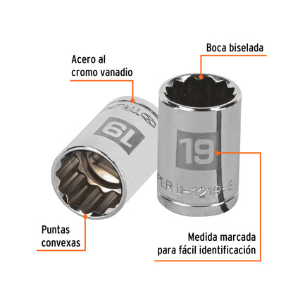 Dado de 19 mm, 12 puntas, cuadro 1/2", Truper - CÓDIGO: 13533